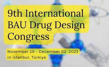 Design and Development of New Drugs Against Different Diseases Will Be Discussed at BAU International Congress